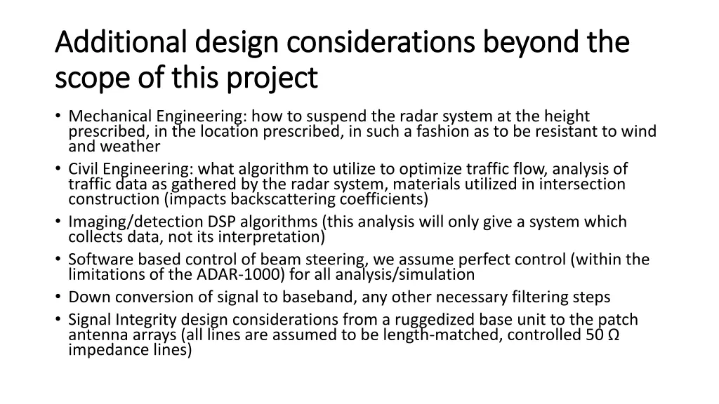 additional design considerations beyond