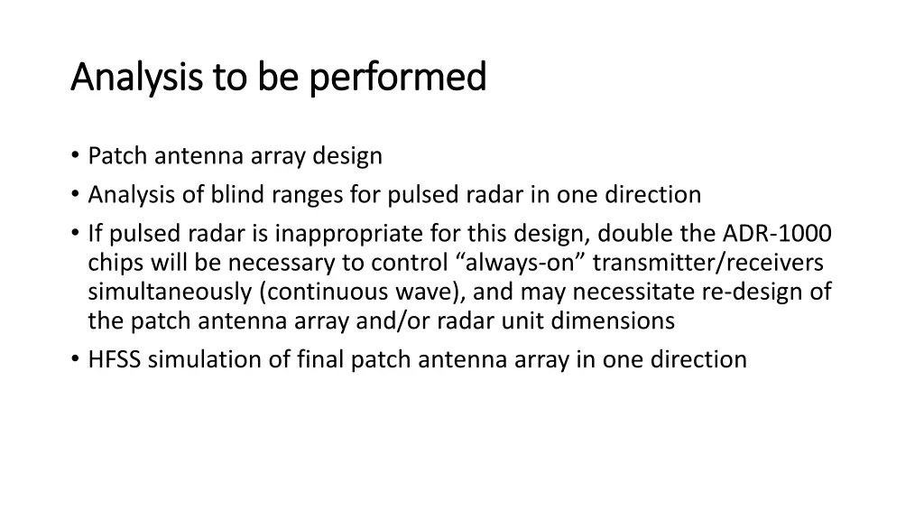 analysis to be performed analysis to be performed