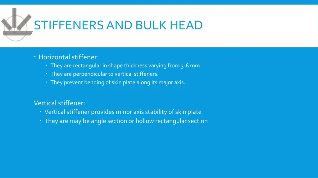 stiffeners and bulk head