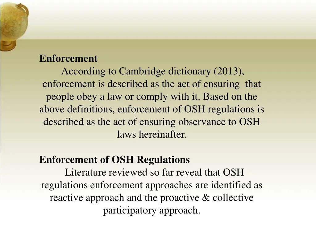 enforcement according to cambridge dictionary