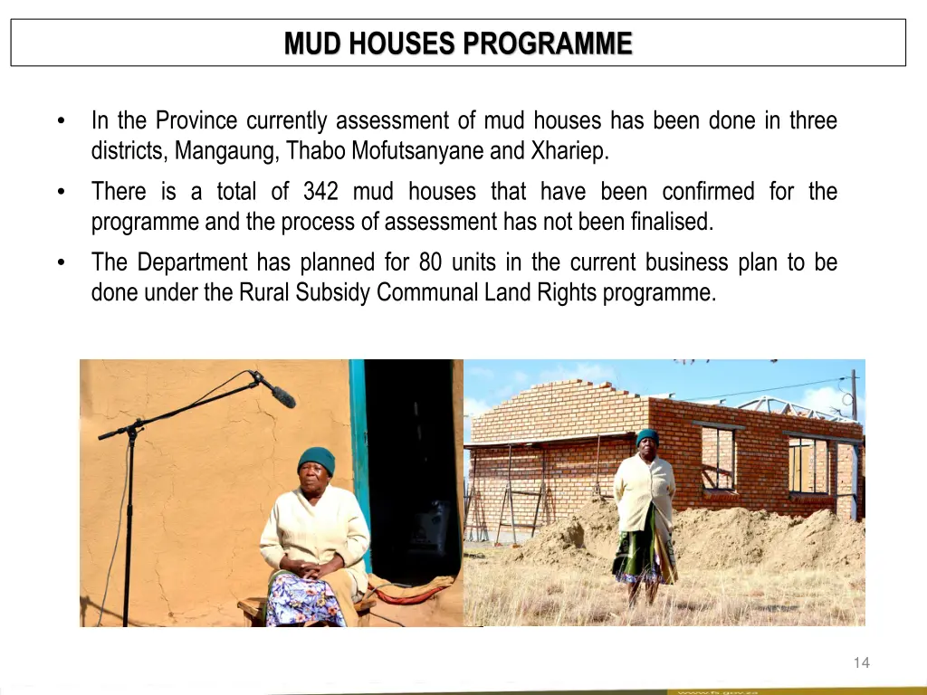 mud houses programme