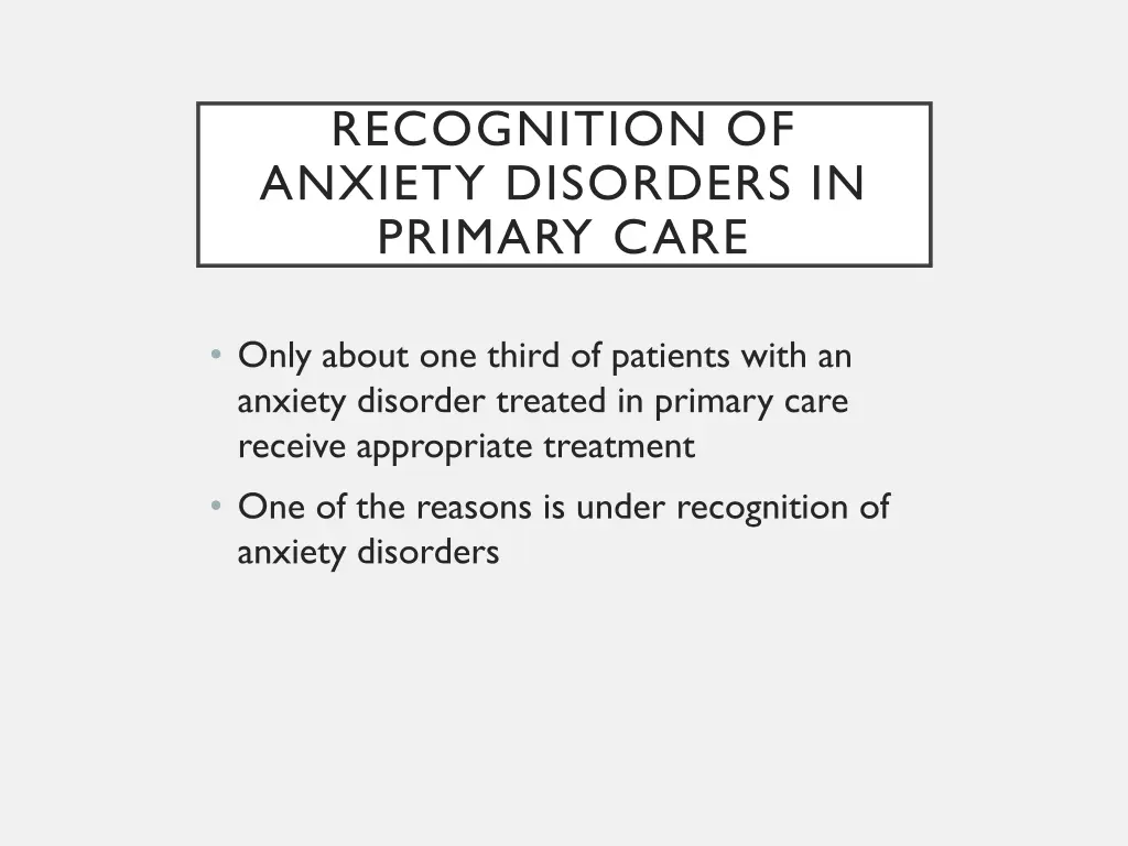 recognition of anxiety disorders in primary care