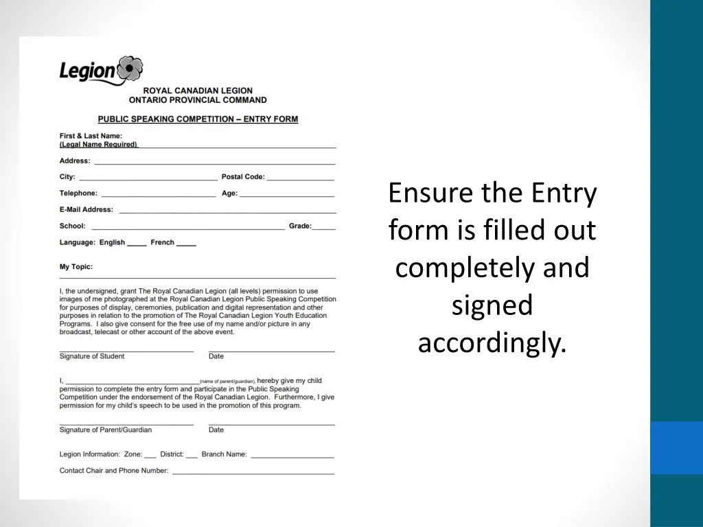 ensure the entry form is filled out completely