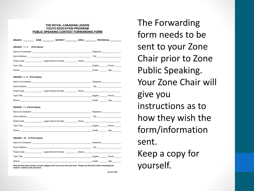 the forwarding form needs to be sent to your zone