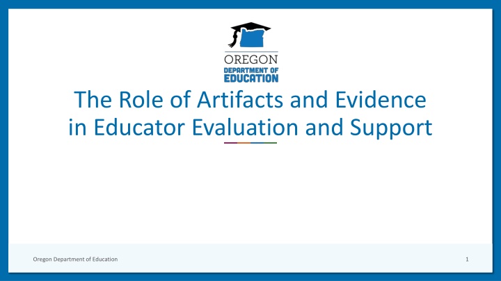 the role of artifacts and evidence in educator