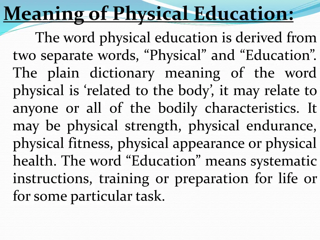 meaning of physical education the word physical