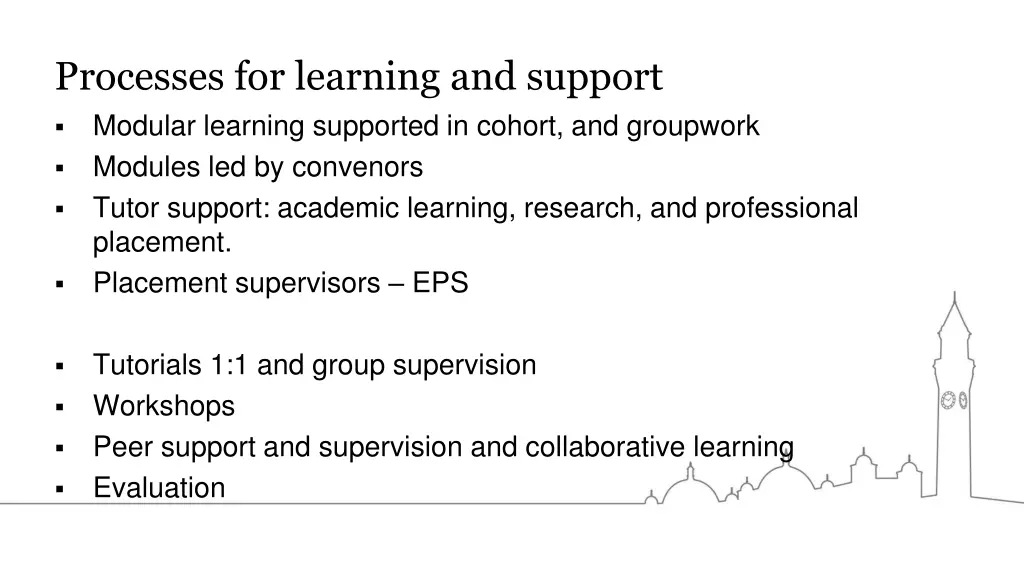 processes for learning and support modular