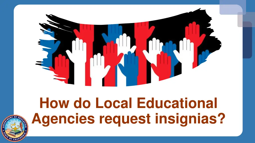 how do local educational agencies request