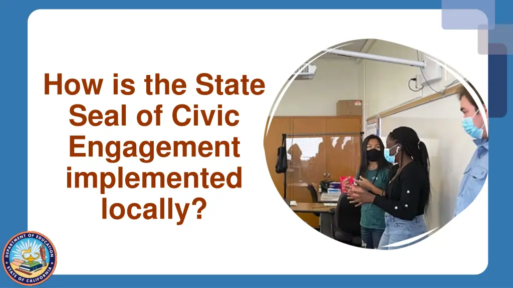 how is the state seal of civic engagement