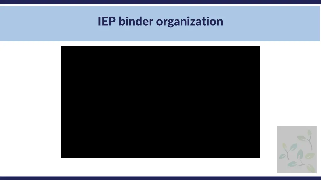iep binder organization