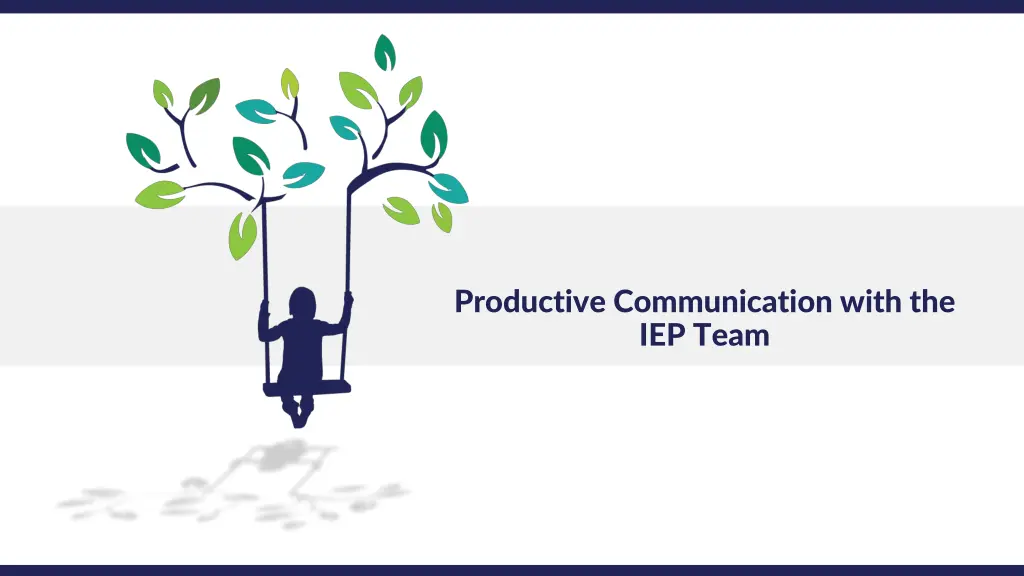 productive communication with the iep team