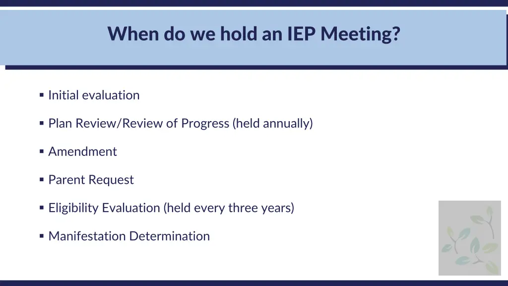 when do we hold an iep meeting