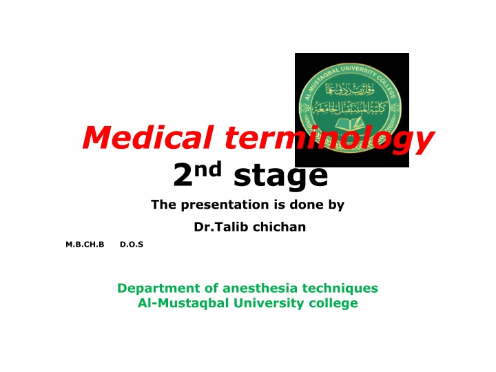 medical terminology 2 nd stage the presentation
