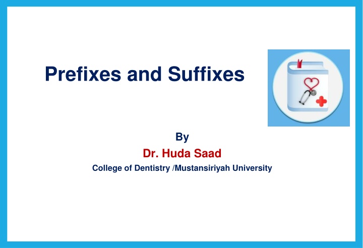 prefixes and suffixes