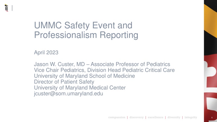 ummc safety event and professionalism reporting