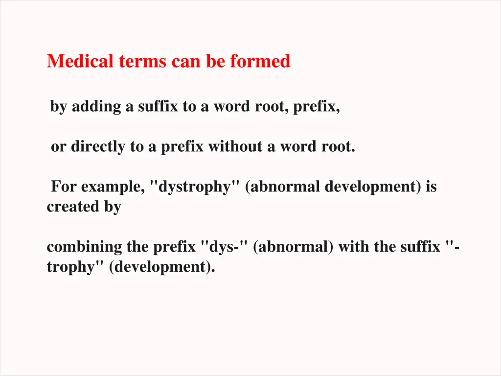 medical terms can be formed