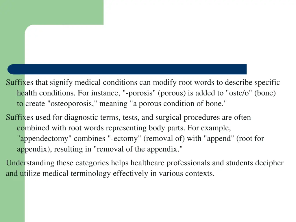 suffixes that signify medical conditions