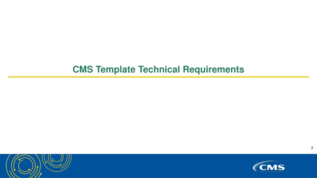 cms template technical requirements