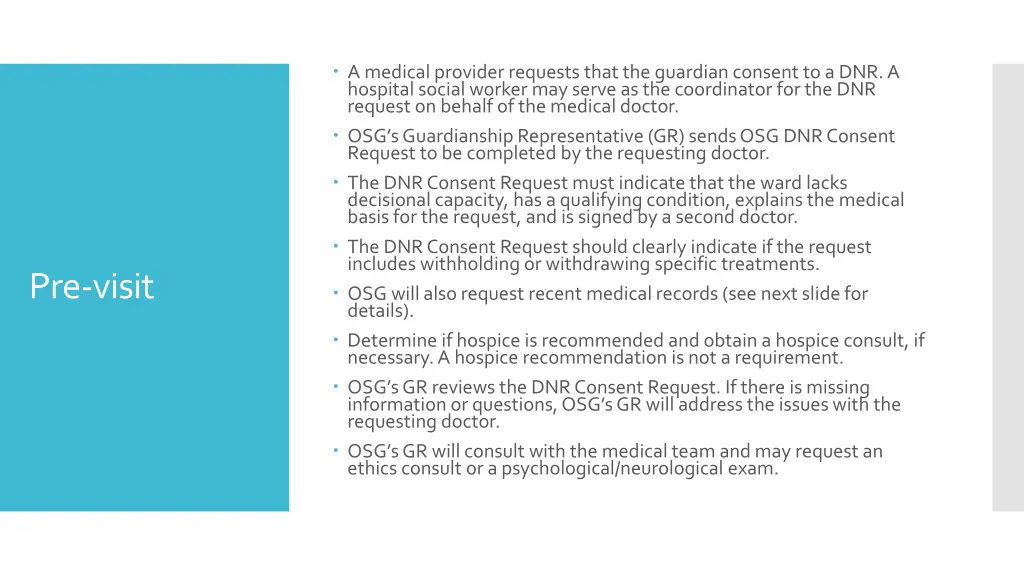 a medical provider requests that the guardian