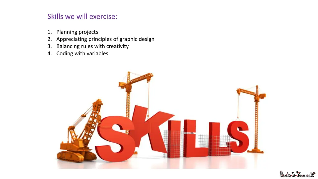 skills we will exercise