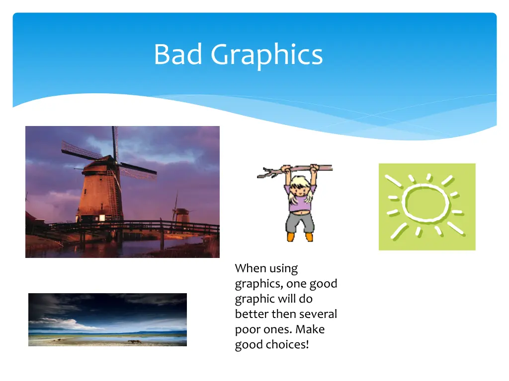 bad graphics