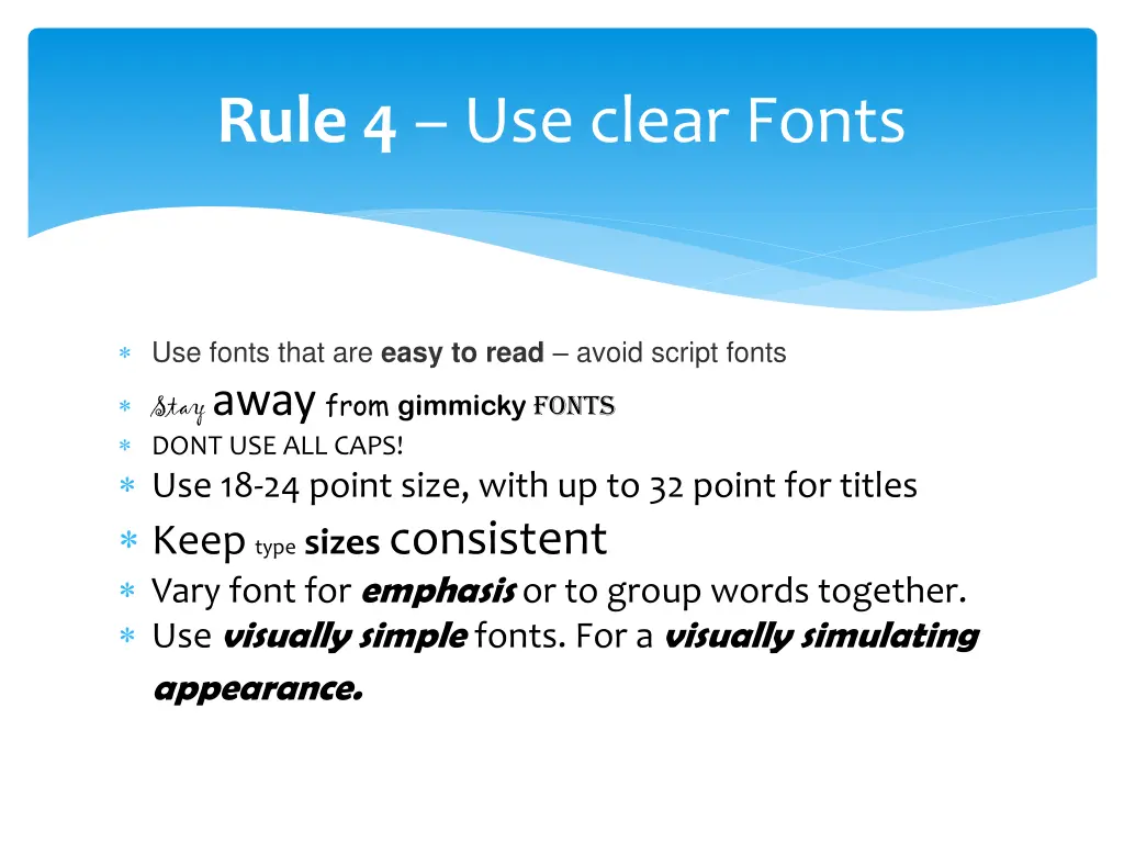 rule 4 use clear fonts