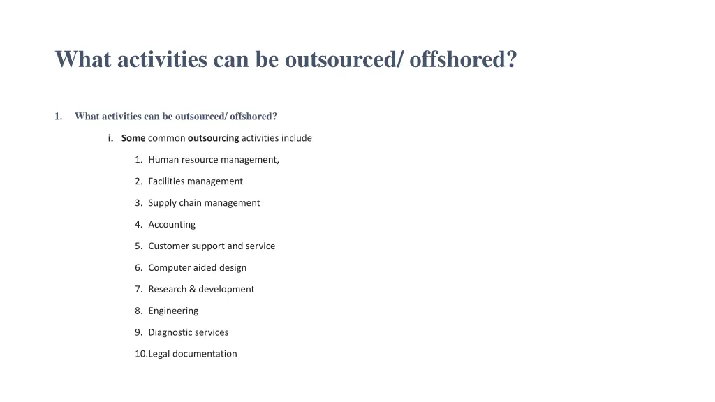 what activities can be outsourced offshored 1