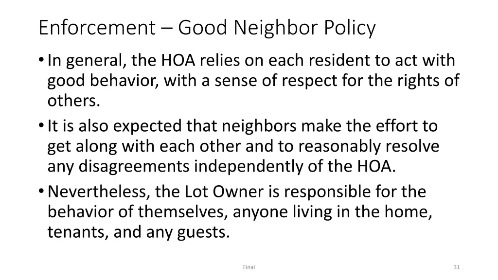 enforcement good neighbor policy in general