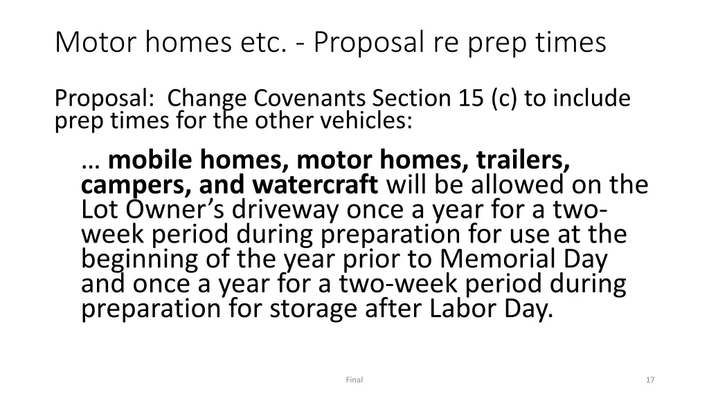 motor homes etc proposal re prep times