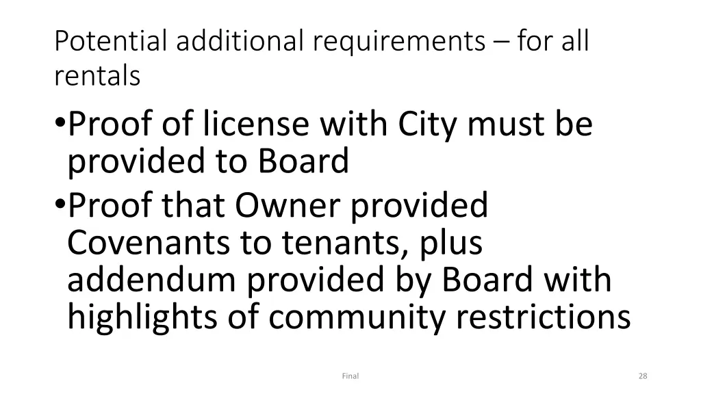 potential additional requirements for all rentals