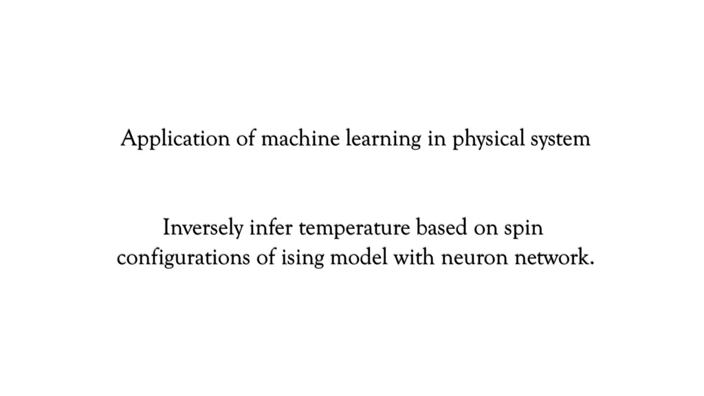 application of machine learning in physical system