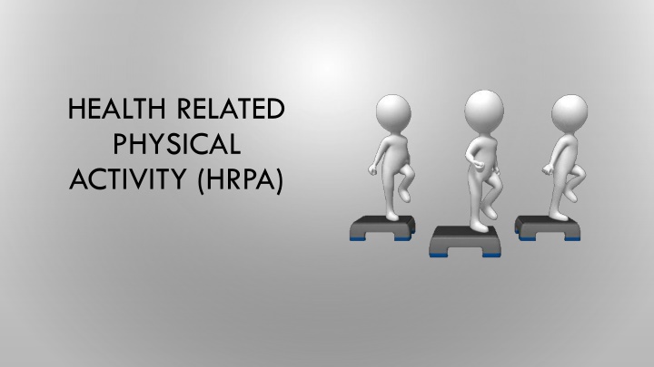 health related physical activity hrpa