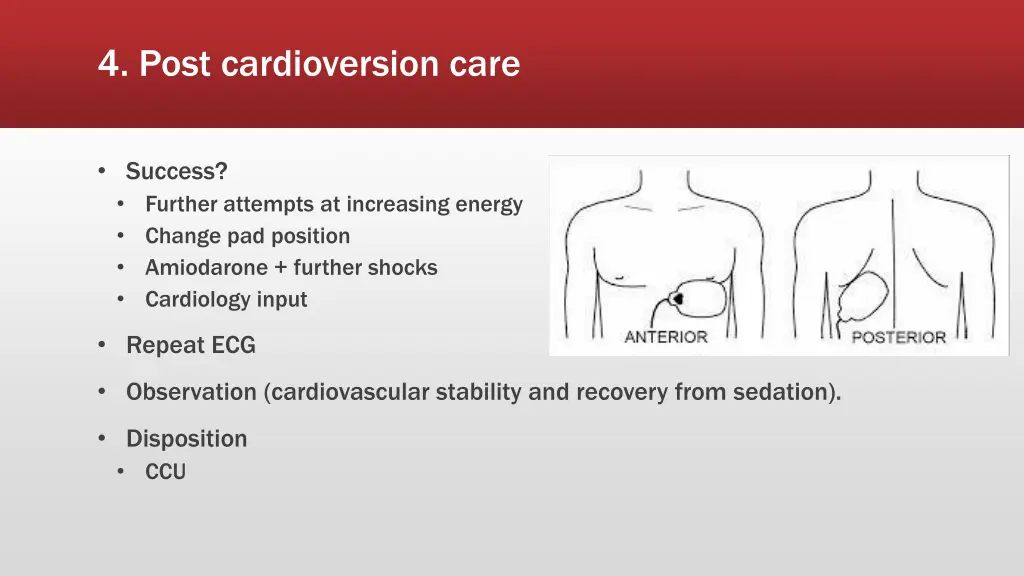 4 post cardioversion care