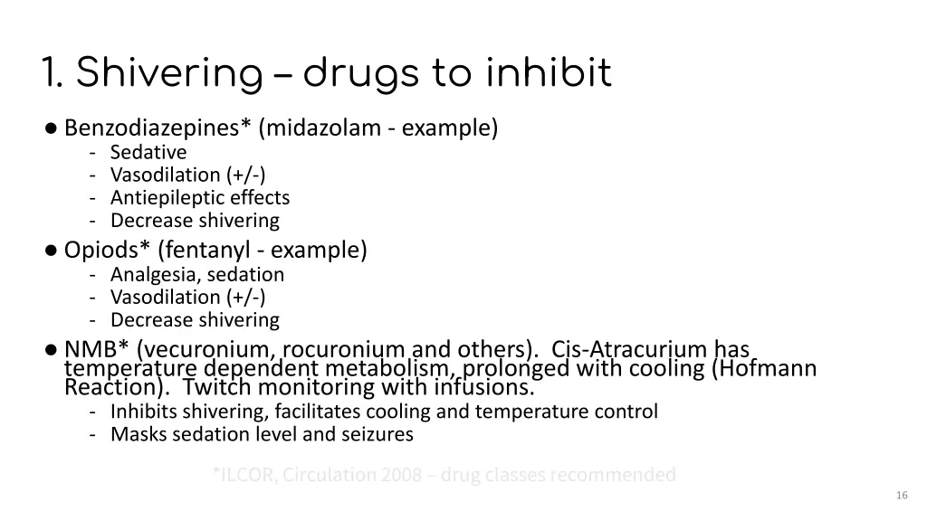 1 shivering drugs to inhibit