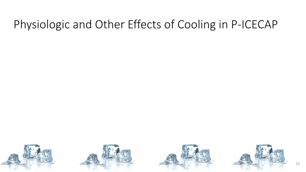 physiologic and other effects of cooling