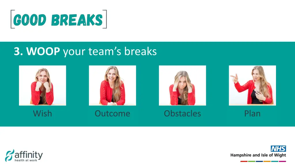 3 woop your team s breaks