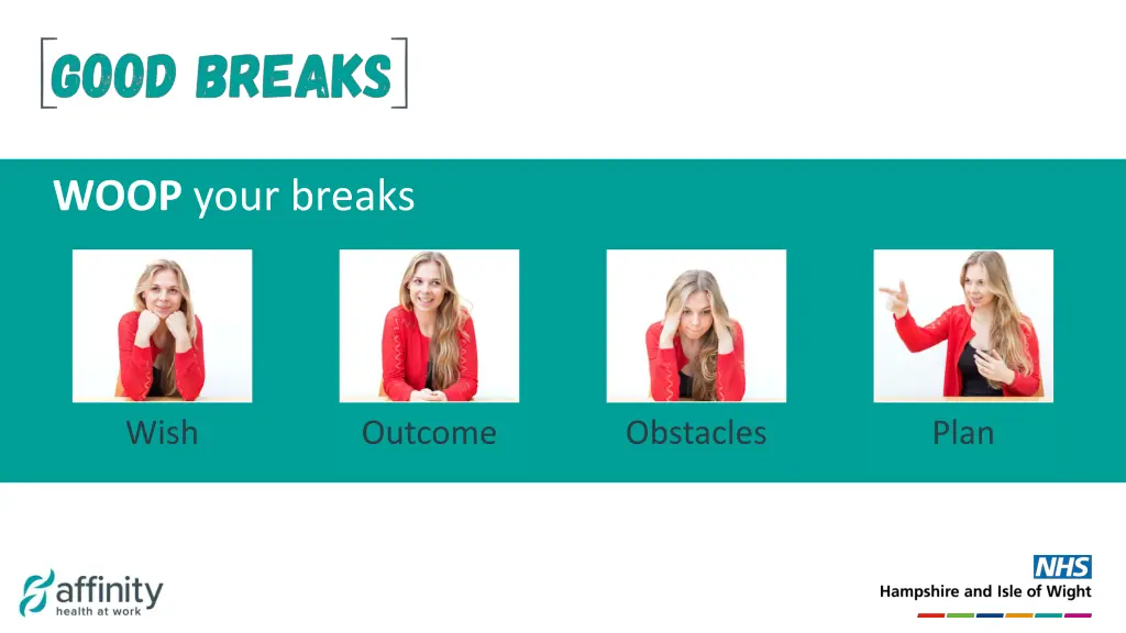 woop your breaks