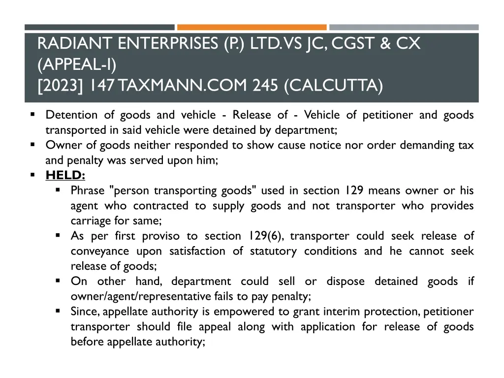 radiant enterprises p ltd vs jc cgst cx appeal 1