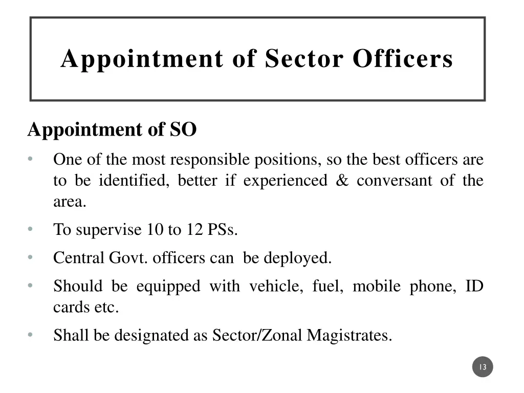 appointment of sector officers