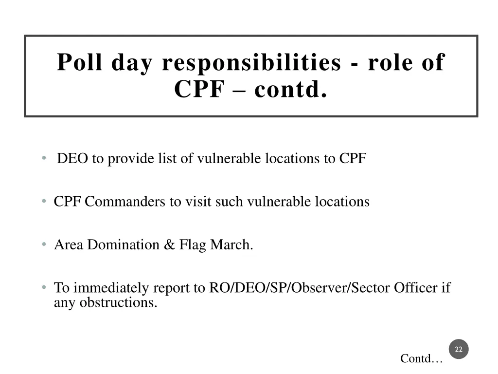 poll day responsibilities role of cpf contd