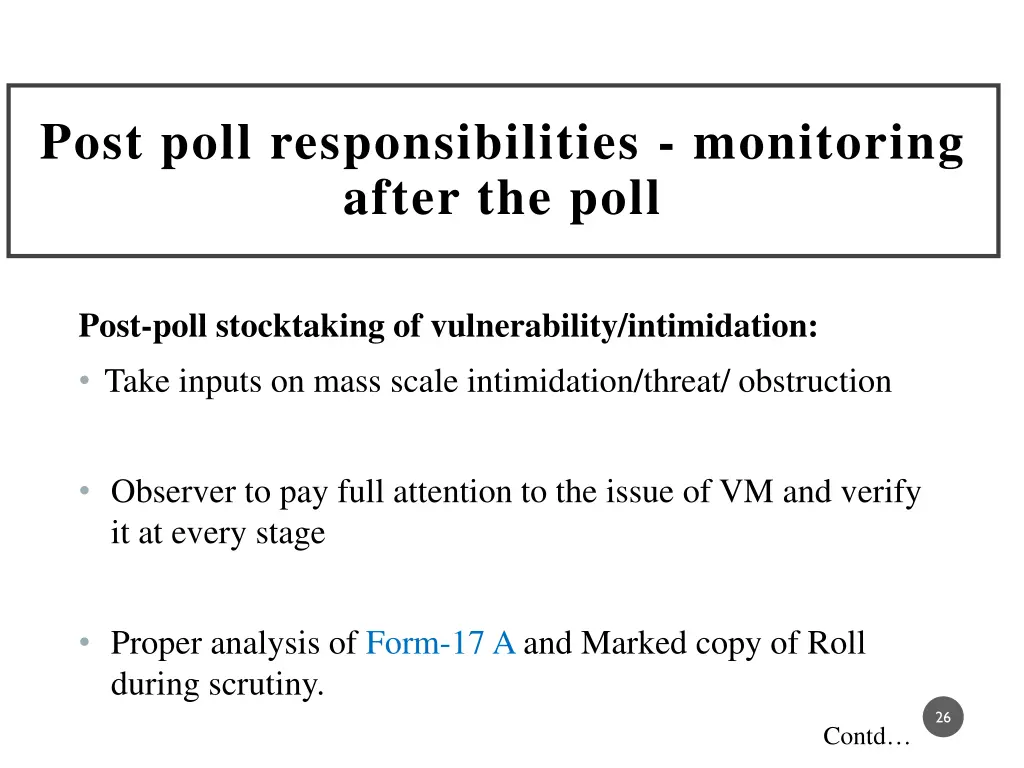 post poll responsibilities monitoring after