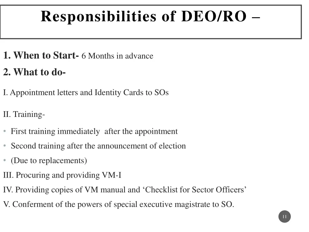 responsibilities of deo ro