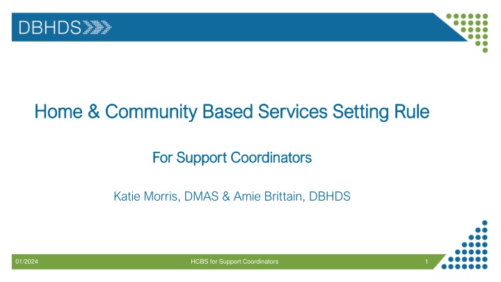 home community based services setting rule home