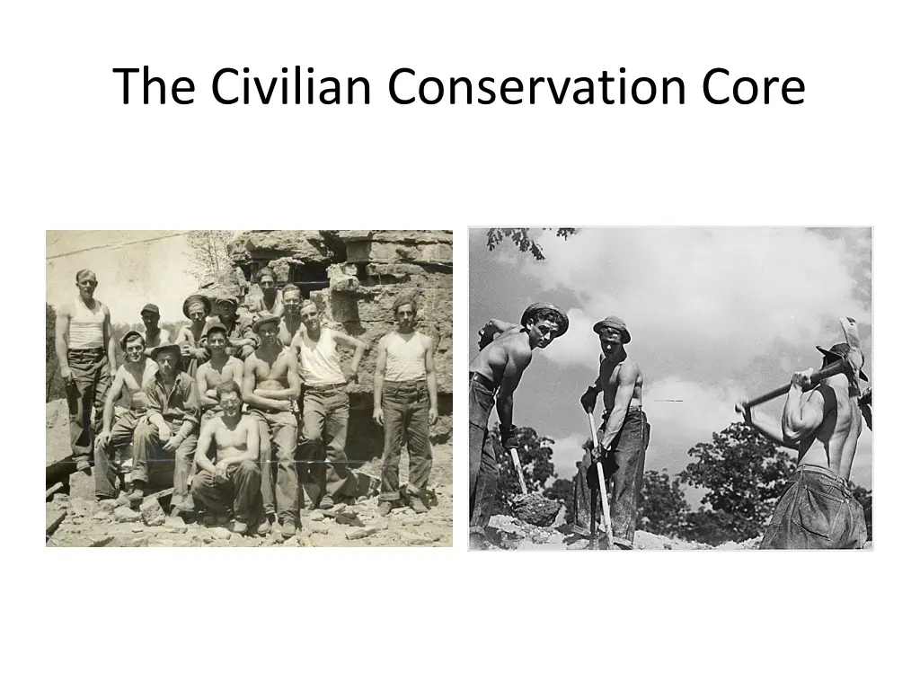 the civilian conservation core