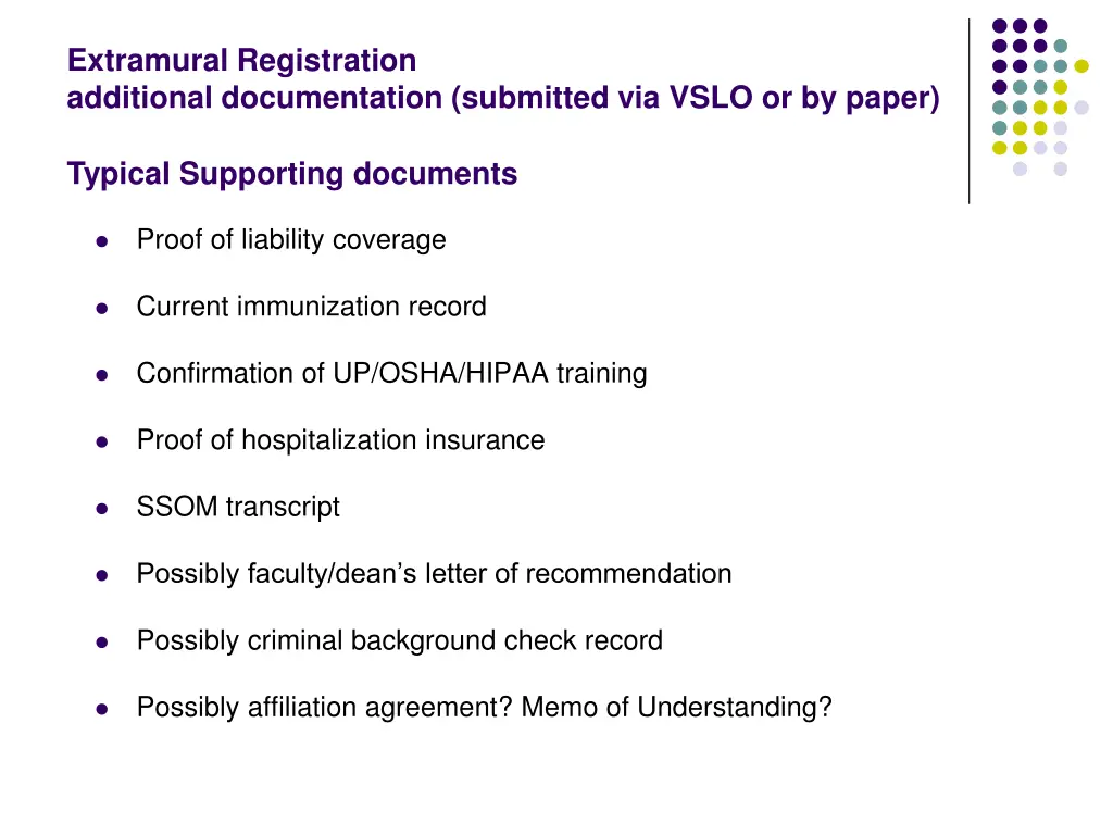 extramural registration additional documentation