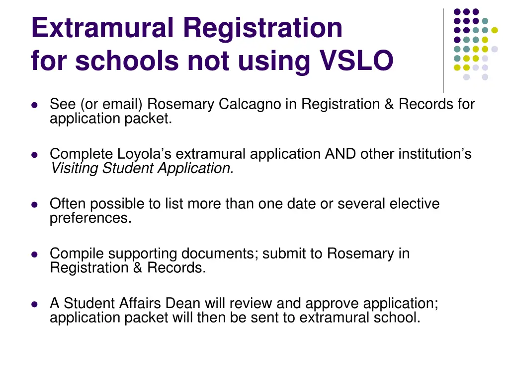 extramural registration for schools not using vslo