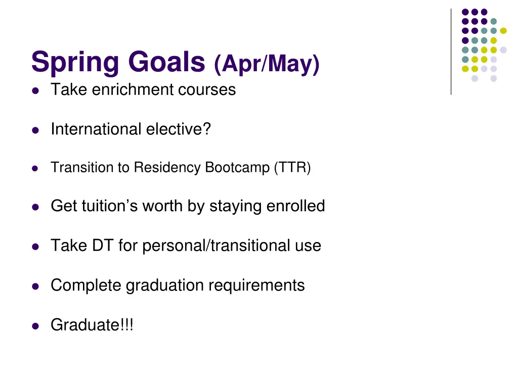 spring goals apr may take enrichment courses