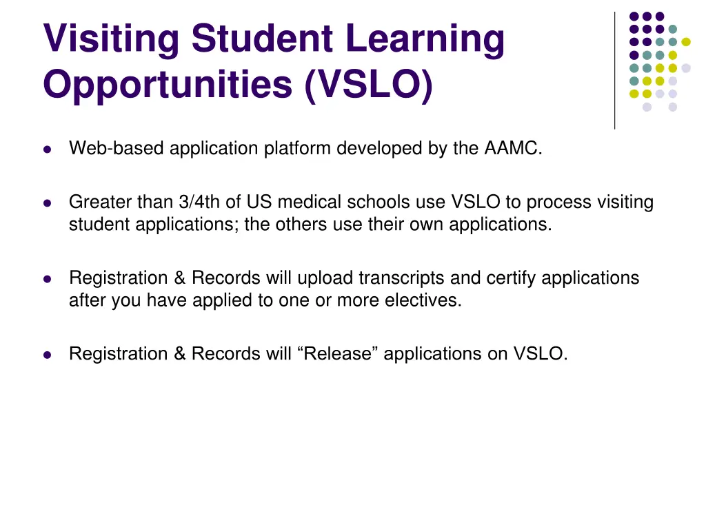 visiting student learning opportunities vslo