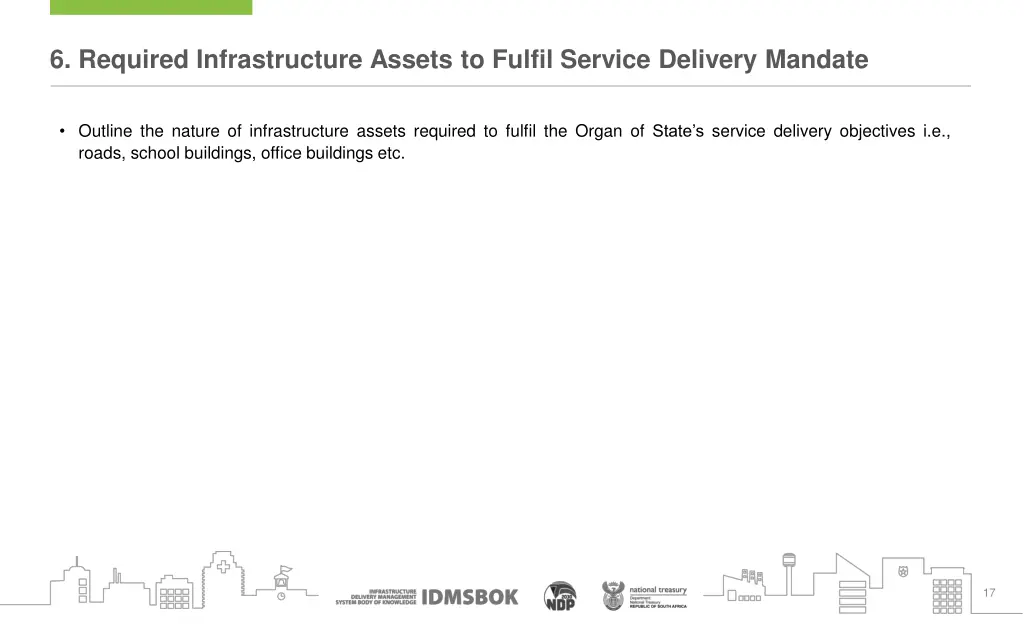 6 required infrastructure assets to fulfil