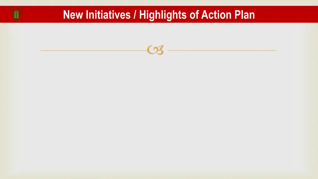 new initiatives highlights of action plan